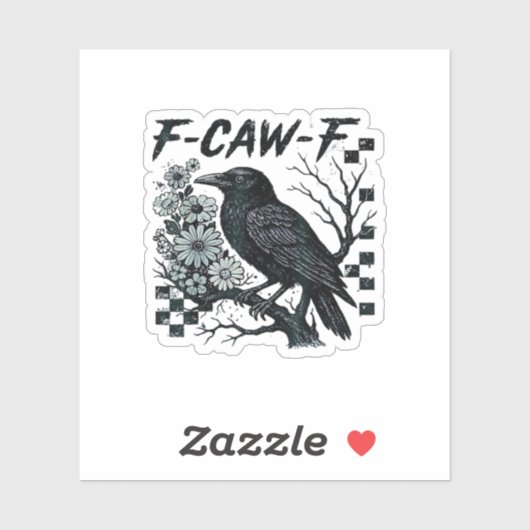 F-Caw-F Crow Bird Retro Classic Sticker (Vel)