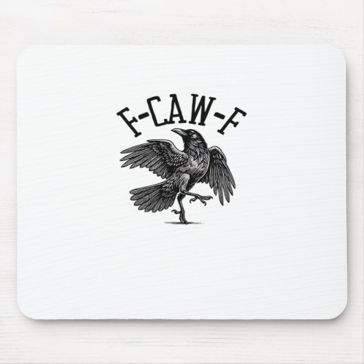 F Caw F Crow Creatieve Zondagse Kleren Muismat (Voorkant)