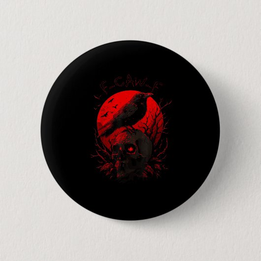 F-Caw-F Crow Funny Bird Red Moon Gothic Ronde Button 5,7 Cm (Voorkant)