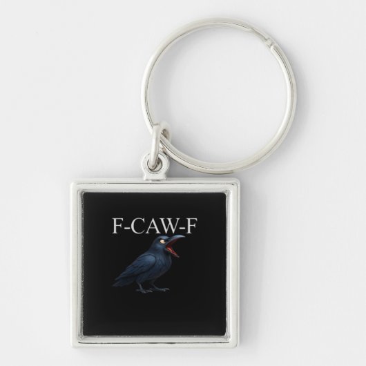 F-Caw-F Crow Funny Crow F-Caw-F Gear Cool Unique Sleutelhanger (Voorkant)