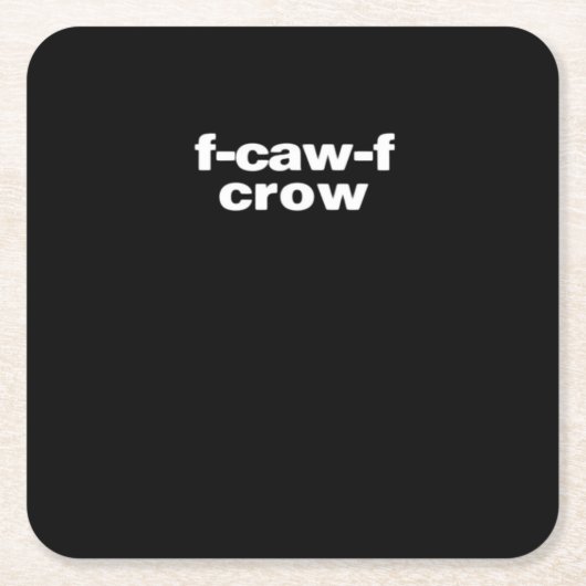 F-Caw-F Crow Funny Crow Retro Classic Kartonnen Onderzetters (Voorkant)