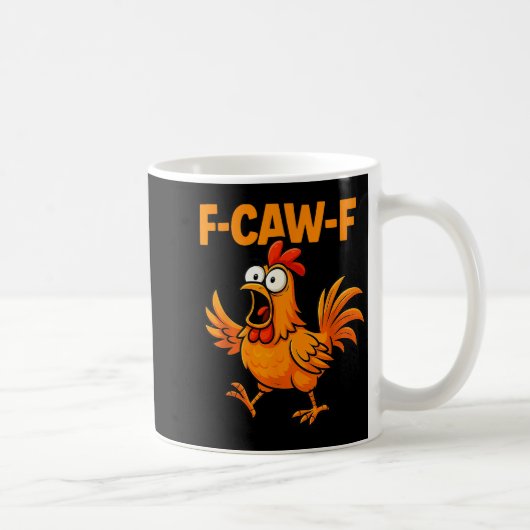 F-caw-f Crow Funny Fcawf Black Bird Chicken Meme G Koffiemok (Rechts)