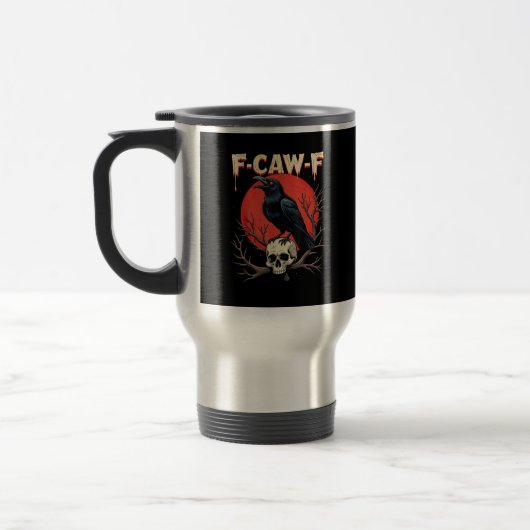 F-Caw-F Crow Funny Gothic Raven Humor Style Reisbeker (Links)