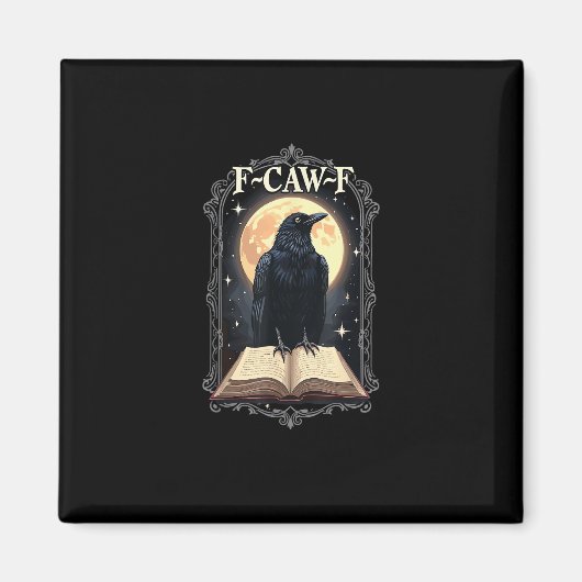 F-Caw-F Crow Funny Halloween Raven Moon Magneet (Voorkant)
