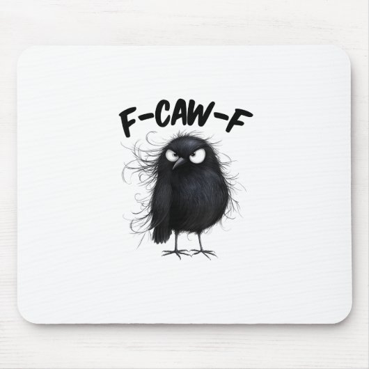 F-Caw-F Crow Funny Raven Bird Lovers Creative Styl Muismat (Voorkant)