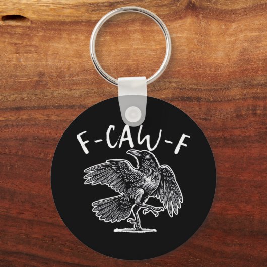F-Caw-F Crow Gothic Humor Funny Sleutelhanger (Voorkant)