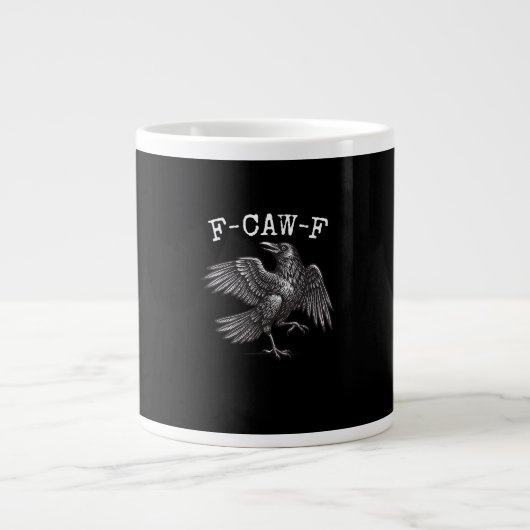 F-Caw-F Crow Pun Funny Bird Cawing Grunge Grote Koffiekop (Voorkant)