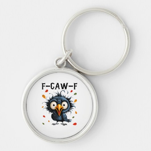 F-Caw-F Crow Pun Funny Bird Cawing Grunge Hallowee Sleutelhanger (Voorkant)