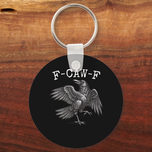 F-Caw-F Crow Pun Funny Bird Cawing Grunge Sleutelhanger (Voorkant)