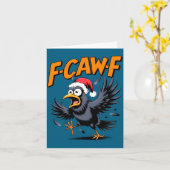 F-caw-f Crow Quote Meme - Funny Christmas Raven Hu Kaart (Gele Bloem)