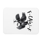 F Caw F Crow Retro Classic Style Magneet (Horizontaal)