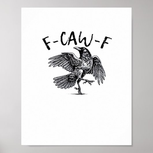 F Caw F Crow Retro Classic Style Poster (Voorkant)