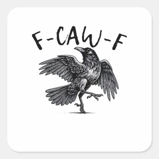 F Caw F Crow Retro Classic Style Vierkante Sticker (Voorkant)