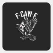 F-Caw-F Crow Retro Classic Vierkante Sticker (Voorkant)