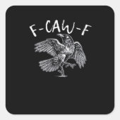 F-Caw-F Crow Retro Classic Vierkante Sticker (Voorkant)