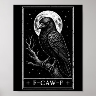 F-CAW-F Crow Tarot Kaart Funny Halloween op Poster