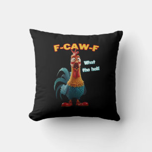 F-Caw-F De Grappige Kip Humor F-Caw-F Haan Kussen