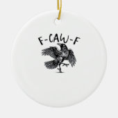 F Caw F Essential Classic Aesthetic Keramisch Ornament (Voorkant)