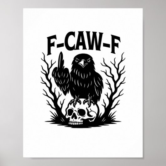 F Caw F Essential Cool Unique Style Poster (Voorkant)