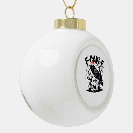 F-Caw-F Essential Funny Quote Keramische Bal Ornament (Links)