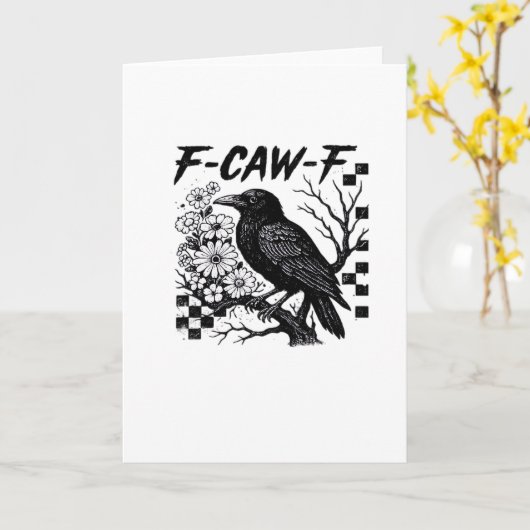 F Caw F Essential Funny Trendy Style Kaart (Gele Bloem)