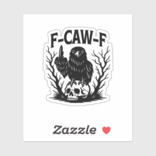 F Caw F Essentiële Coole Unieke Stijl Sticker