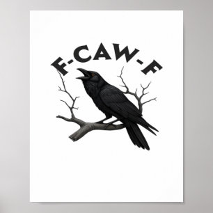 F Caw F Essentiële Creatieve Esthetiek Poster