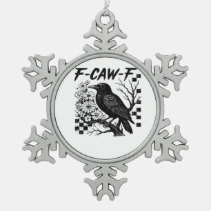 F Caw F Essentiële Grappige Modieuze Stijl Tin Sneeuwvlok Ornament
