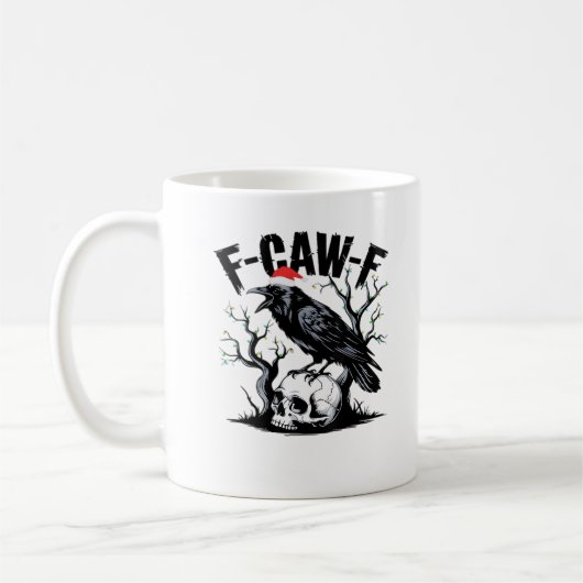 F-Caw-F Essentiële Grappige Quote Koffiemok (Links)