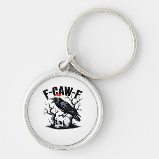 F-Caw-F Essentiële Grappige Quote Sleutelhanger (Voorkant)