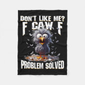 F Caw F Funny Angry Chicken Don't Like Me Problem  Fleece Deken (Voorkant)