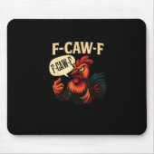 F Caw F Funny Angry Rooster Graphic Retro Style Muismat (Voorkant)