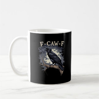 F Caw F Funny Bird Crow Creative Casual Design Koffiemok