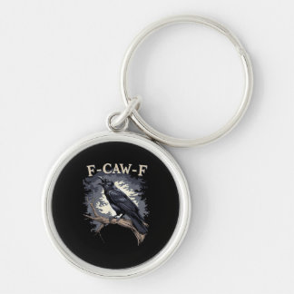 F Caw F Funny Bird Crow Creative Casual Design Sleutelhanger