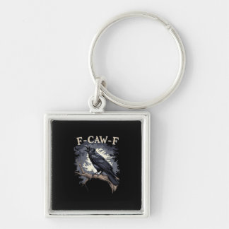 F Caw F Funny Bird Crow Creative Casual Design Sleutelhanger