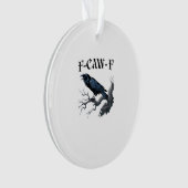 F-Caw-F Funny Bird Crow Ornament (voorkant)