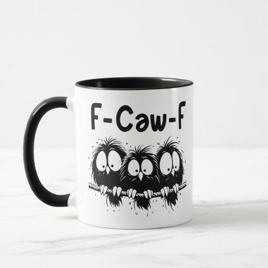 F-Caw-F Funny Bird Quote Gifts Mok (Links)