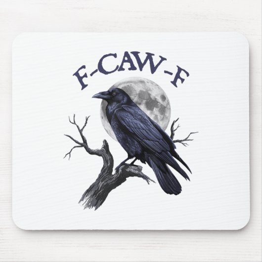 F-caw-f Funny Black Bird Black Crow Muismat (Voorkant)