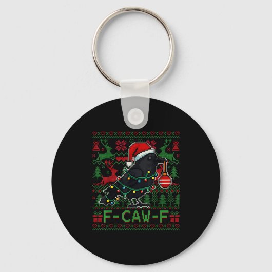 F-caw-f Funny Black Bird Humor Christmas Ugly Swea Sleutelhanger (Voorkant)