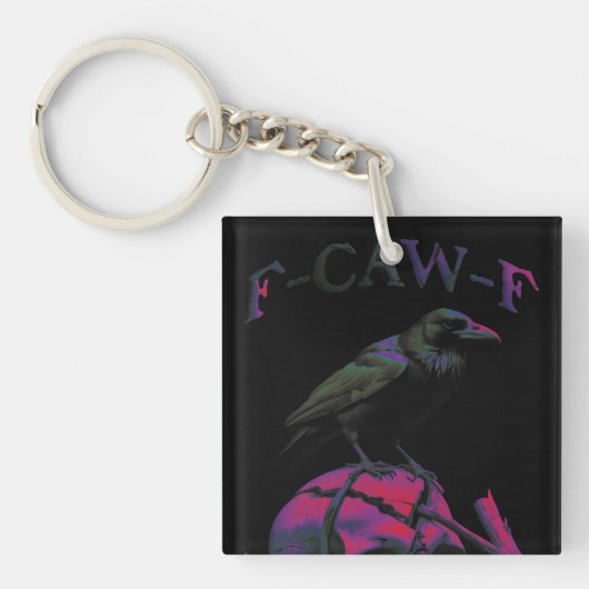 F-CAW-F Funny Black Crow Bird Sleutelhanger (Voorkant)