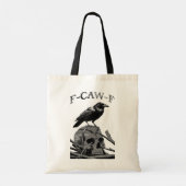 F-CAW-F Funny Black Crow Bird Tote Bag (Achterkant)