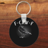 F-Caw-F Funny Casual Sleutelhanger (Voorkant)