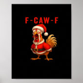 F-Caw-F Funny Chicken Christmas Essential Poster (Voorkant)
