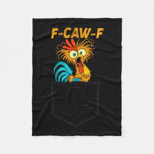 F-caw-f Funny Chicken Cket Humor Quote Rooster Mem Fleece Deken (Voorkant)