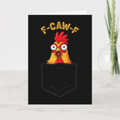 F-caw-f Funny Chicken Cket Humor Quote Rooster Mem Kaart (Voorkant)