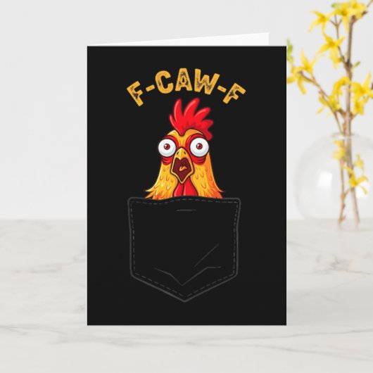 F-caw-f Funny Chicken Cket Humor Quote Rooster Mem Kaart (Gele Bloem)