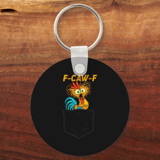 F-caw-f Funny Chicken Cket Humor Quote Rooster Mem Sleutelhanger (Voorkant)