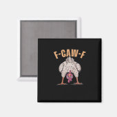 F Caw F Funny Chicken Classic Retro Cool Style Magneet (Voorkant / Achterkant)