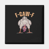 F Caw F Funny Chicken Classic Retro Cool Style Magneet (Voorkant)