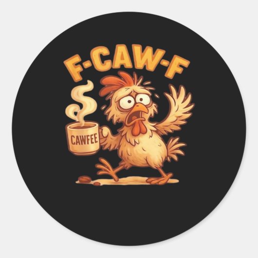 F Caw F Funny Chicken Classic Retro Graphic Ronde Sticker (Voorkant)